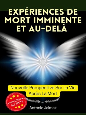 cover image of Expériences De Mort Imminente et Au-Delà